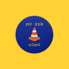 Cargar imagen en el visor de la galería, Sticker No sea cono